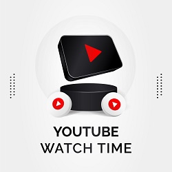 Buy YouTube Watch Time    [From 30 Minutes]